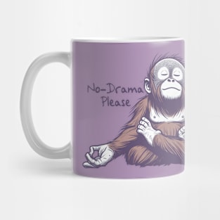 No Drama Orangutan Mug